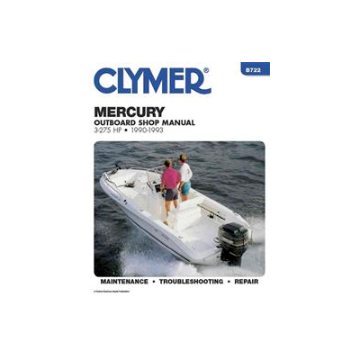 Mercury Outboard Shop Manual 3-275 Hp: 1990-1993