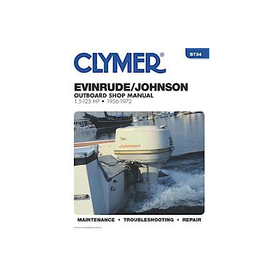 Evinrude Johnson Outboard Shop Manual 1.5-125 Hp 1956-1972
