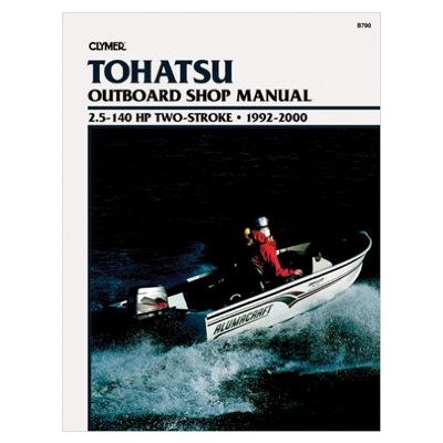 Tohatsu Outboard Shop Manual Two-Stroke 2.5-140 Hp, 1992-2000